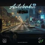 DJ Seyyed Autobahn 5